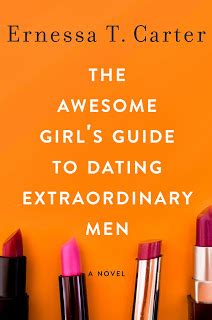 The awesome girl s guide to dating extraordinary men